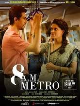 8 A.M. Metro (2024) HDRip Hindi Full Movie Watch Online Free